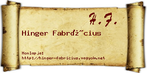 Hinger Fabrícius névjegykártya